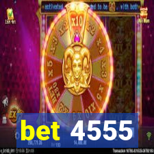 bet 4555